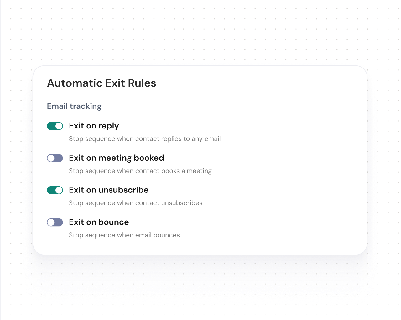 End sequences automatically with smart exit rules